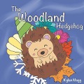 The Woodland Hedgehog - Kylan Mogg