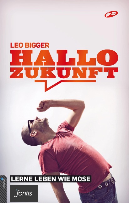 Hallo Zukunft - Leo Bigger