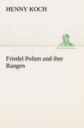 Friedel Polten und ihre Rangen - Henny Koch