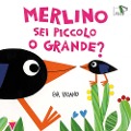 Cover-Bild zum Titel 'Merlino sei piccolo o grande?' von 'Eva Rasano'