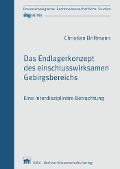 Cover-Bild zum Titel 'Das Endlagerkonzept des einschlusswirksamen Gebirgsbereichs' von 'Christian Driftmann'