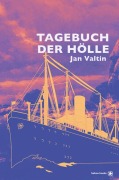 Cover-Bild zum Titel 'Tagebuch der Hölle' von 'Jan Valtin'