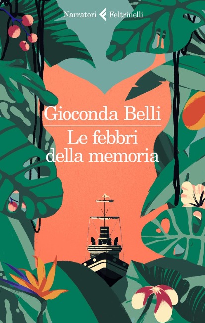 Le febbri della memoria - Gioconda Belli