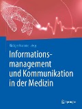 Cover-Bild zum Titel 'Informationsmanagement und Kommunikation in der Medizin' von ''