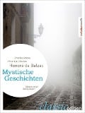 Mystische Geschichten - Honoré de Balzac, Charles Rabou, Philarète Chasles