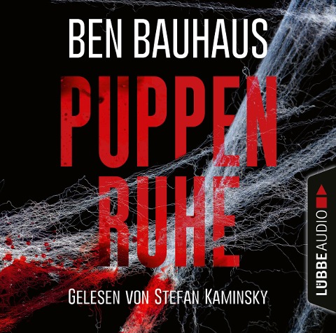 Puppenruhe - Johnny Thiebeck im Einsatz, Teil 3 - Ben Bauhaus