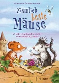 Cover-Bild zum Titel 'Ziemlich beste Mäuse - Es heißt Freundschaft, weil man mit Freunden alles schafft' von 'Mara Andeck'