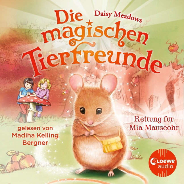 Die magischen Tierfreunde (Band 2) - Rettung für Mia Mauseohr - Daisy Meadows