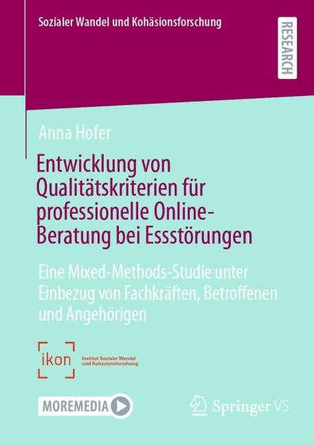 Entwicklung von Qualitätskriterien für professionelle Online-Beratung bei Essstörungen - Anna Hofer