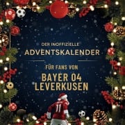 Cover-Bild zum Titel 'Der inoffizielle Adventskalender für Fans von Bayer 04 Leverkusen' von 'David Weber'