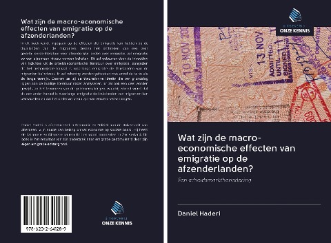 Wat zijn de macro-economische effecten van emigratie op de afzenderlanden? - Daniel Haderi
