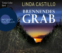 Cover-Bild zum Titel 'Brennendes Grab' von 'Linda Castillo'