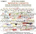 Cover-Bild zum Titel 'Woven Lights' von 'D'Orazio/Reynolds/Abbrescia/LSO'
