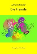 Cover-Bild zum Titel 'Die Fremde' von 'Arthur Schnitzler'