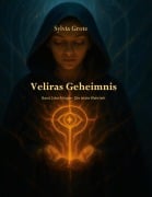 Cover-Bild zum Titel 'Veliras Geheimnis' von 'Sylvia Grote'
