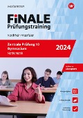 FiNALE Prüfungstraining Zentrale Prüfung 10. Gymnasium Nordrhein-Westfalen. Mathematik 2024 - 