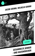 Cover-Bild zum Titel 'Gesammelte Kinder - und Hausmärchen' von 'Jacob Grimm, Wilhelm Grimm'