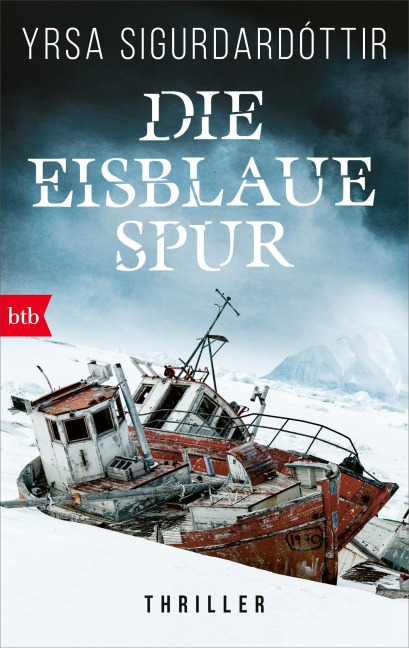 Die eisblaue Spur - Yrsa Sigurdardóttir