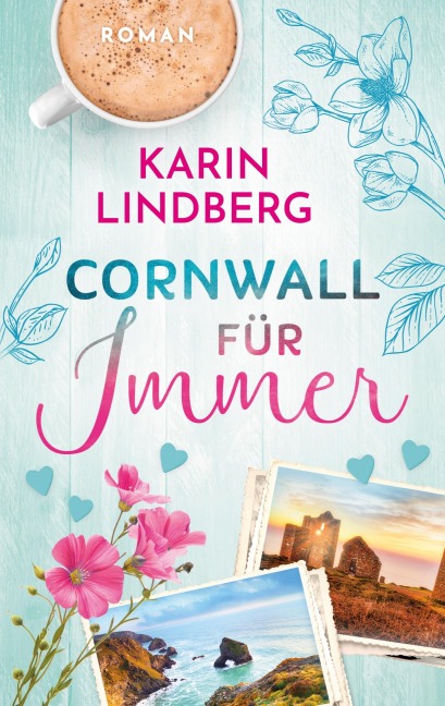 Cornwall für Immer - Karin Lindberg