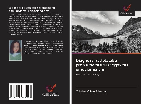 Diagnoza nastolatek z problemami edukacyjnymi i emocjonalnymi - Cristina Oliver Sánchez