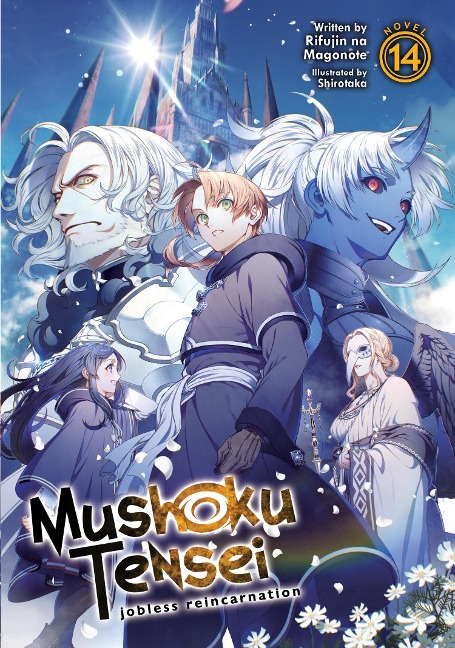 Mushoku Tensei: Jobless Reincarnation (Light Novel) Vol. 14 - Rifujin Na Magonote