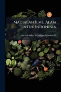 Cover-Bild zum Titel 'Madjalah Ilmu Alam Untuk Indonesia' von ''