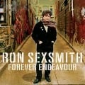 Forever Endeavour - Ron Sexsmith