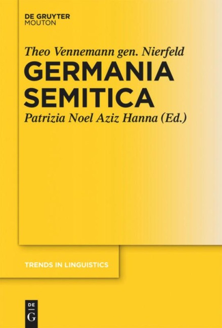 Germania Semitica - Theo Vennemann Gen. Nierfeld