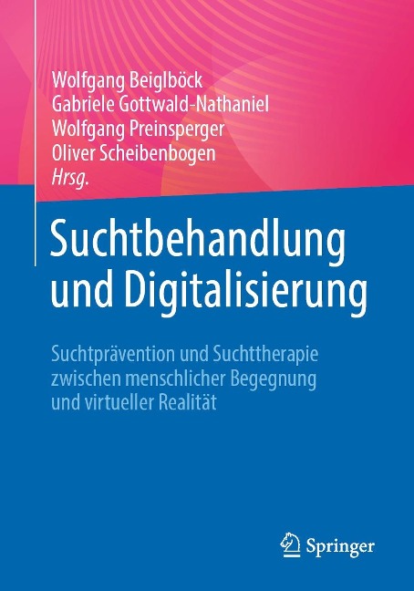 Suchtbehandlung und Digitalisierung - 