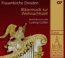 Bläsermusik Zur Weihnachtszeit - Güttler/Blechbläser Ensemble L. Güttler
