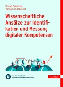 Cover-Bild zum Titel 'Wissenschaftliche Ansätze zur Identifikation und Messung digitaler Kompetenzen' von 'Daniel Beimborn, Yannick Hildebrandt'