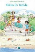 Cover-Bild zum Titel 'Bizim Ev Tatilde' von 'Mustafa Hakki Kurt'