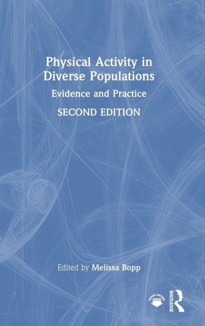 Physical Activity in Diverse Populations - 