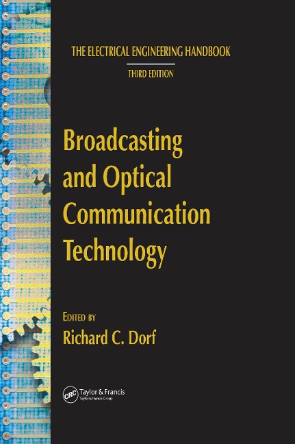 Broadcasting and Optical Communication Technology - Richard C. Dorf