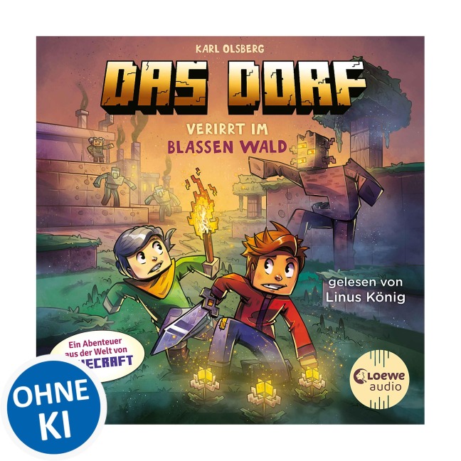 Das Dorf (Band 9) - Verirrt im blassen Wald - Karl Olsberg