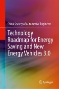 Cover-Bild zum Titel 'Technology Roadmap for Energy Saving and New Energy Vehicles 3.0' von 'China Society of Automotive Engineers'