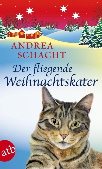 Der fliegende Weihnachtskater - Andrea Schacht