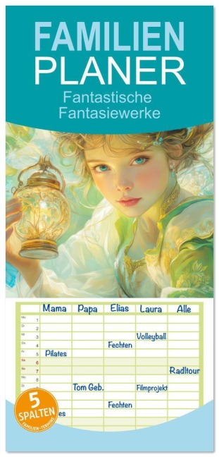 Familienplaner 2026 - Fantastische Fantasiewerke mit 5 Spalten (Wandkalender, 21 x 45 cm) CALVENDO - Liselotte Brunner-Klaus