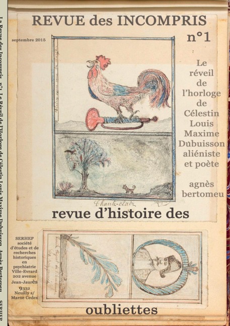 Revue des incompris revue d'histoire des oubliettes - Agnès Bertomeu