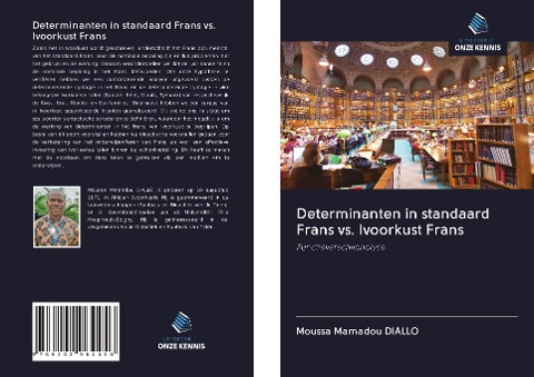 Determinanten in standaard Frans vs. Ivoorkust Frans - Moussa Mamadou Diallo