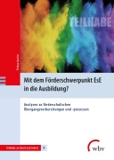 Mit dem Förderschwerpunkt EsE in die Ausbildung? - Philipp Hascher