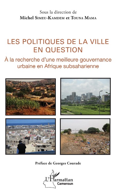 Les politiques de la ville en question - Michel Simeu-Kamdem, Touna Mama