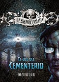 Cover-Bild zum Titel 'El Ojo del Cementerio' von 'Michael Dahl'