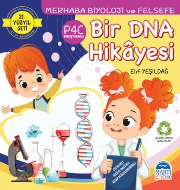 Merhaba Biyoloji ve Felsefe - Bir DNA Hikayesi - Elif Yesildag