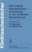 Cover-Bild zum Titel 'Die lumbale Bandscheibenerkrankung in der ärztlichen Sprechstunde' von ''