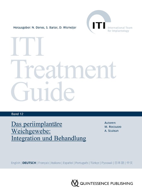 Das periimplantäre Weichgewebe - Mario Roccuzzo, Anton Sculean