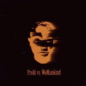 Profit Vs.Womankind - Palindrome