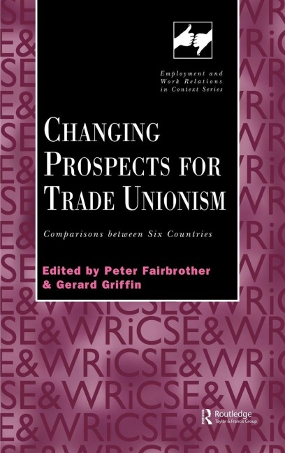Changing Prospects for Trade Unionism - 