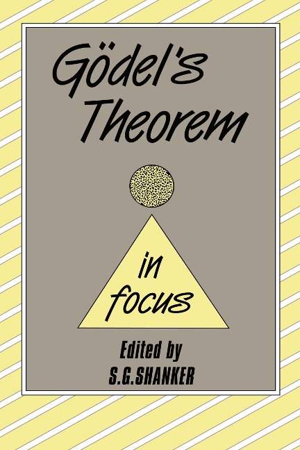 Godel's Theorem in Focus - 
