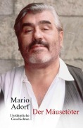 Cover-Bild zum Titel 'Der Mäusetöter' von 'Mario Adorf'
